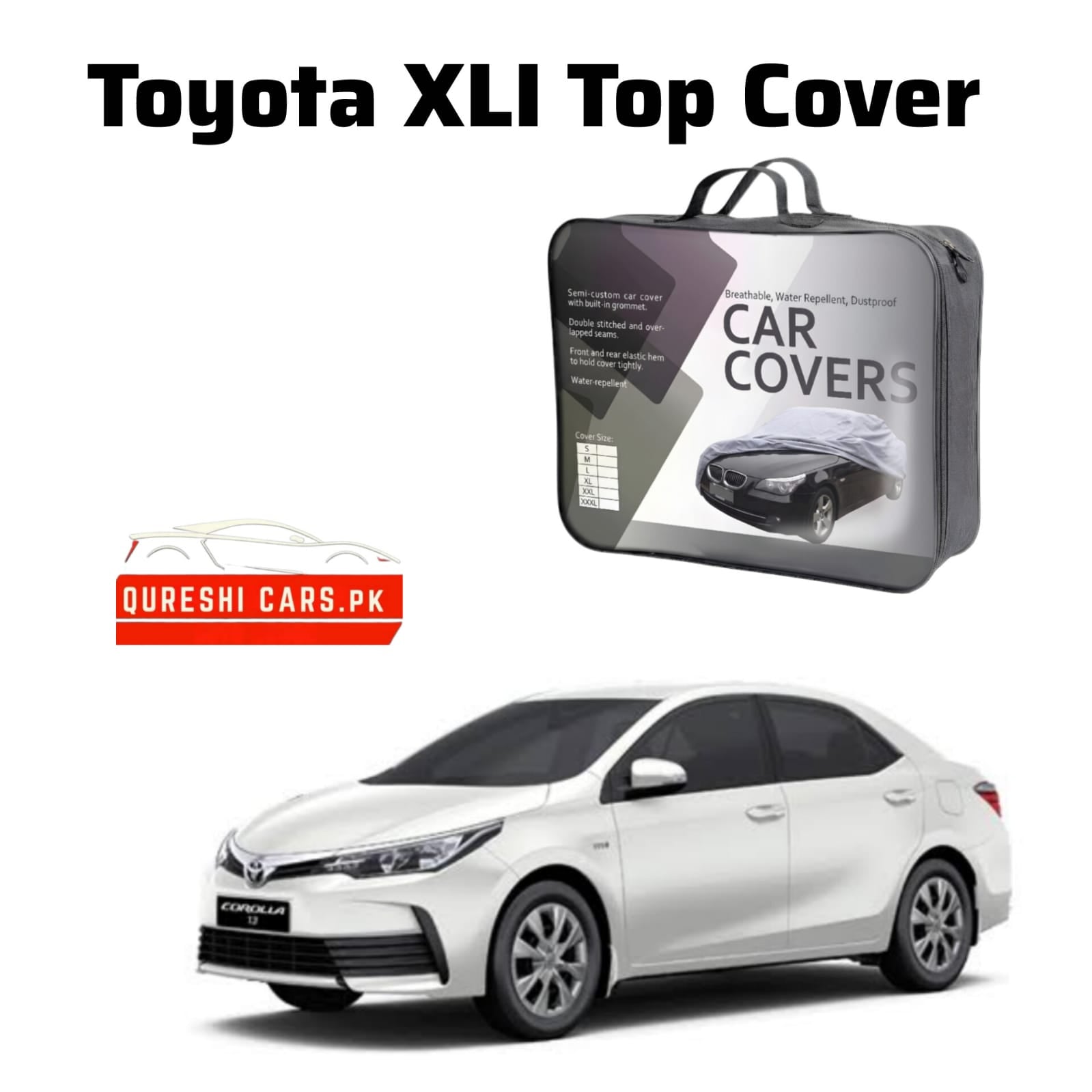 Premium Waterproof Car Top Cover for Toyota Corolla XLI (2009 - 2020)